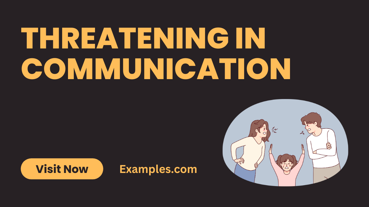 Threatening in Communication