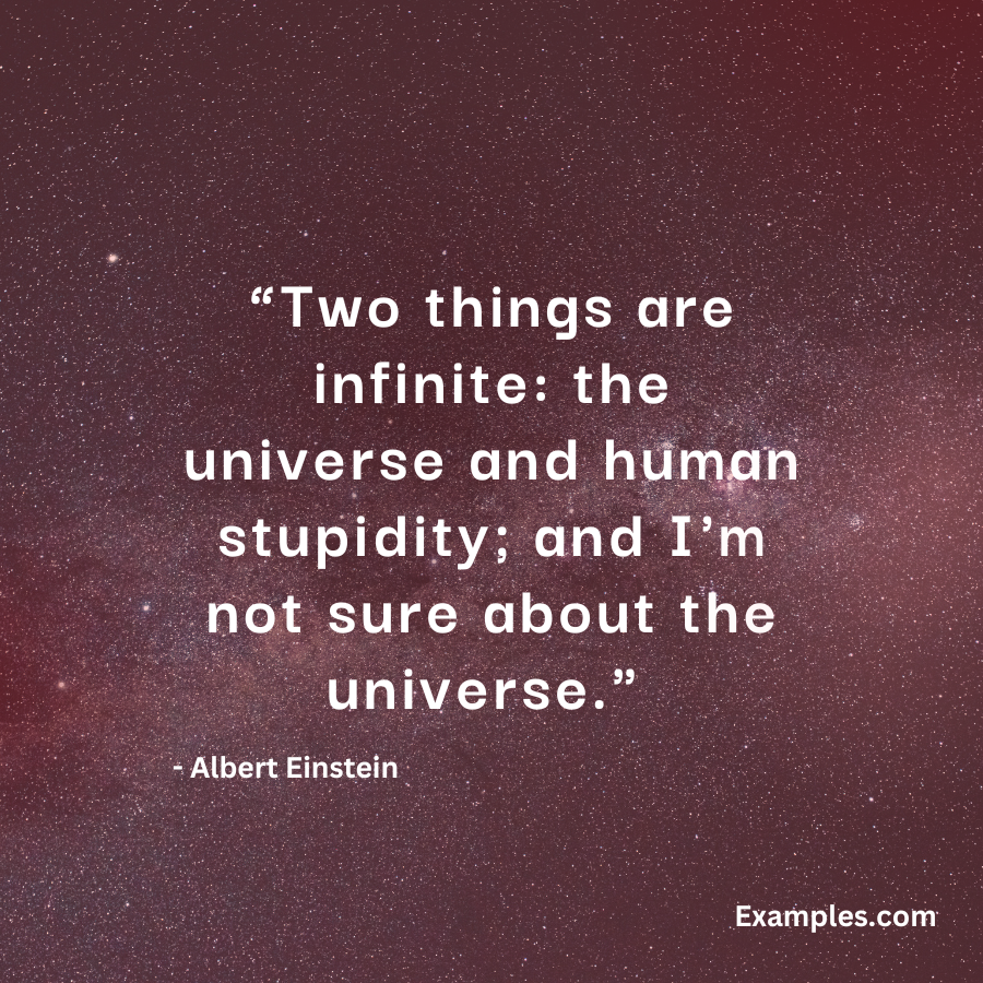 two things are infinite quote by albert einstein