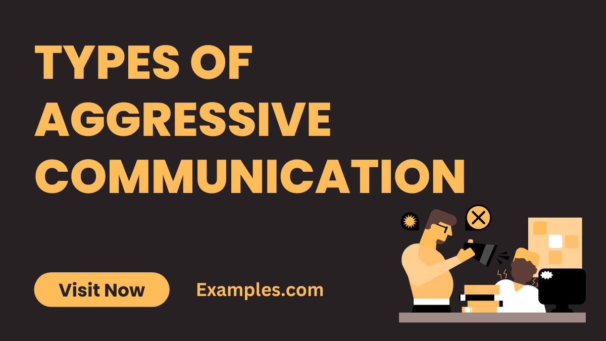 Types of Aggressive Communication