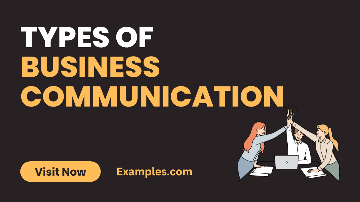 Types of Business Communication