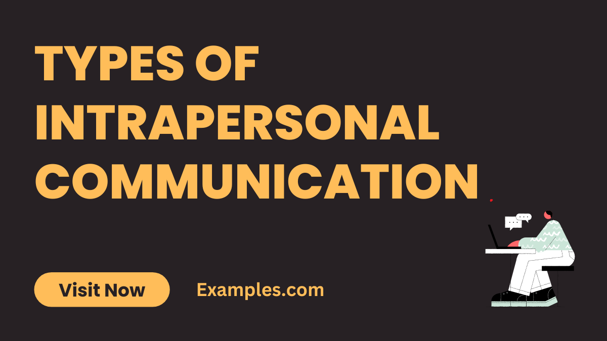 Types of Intrapersonal Communication