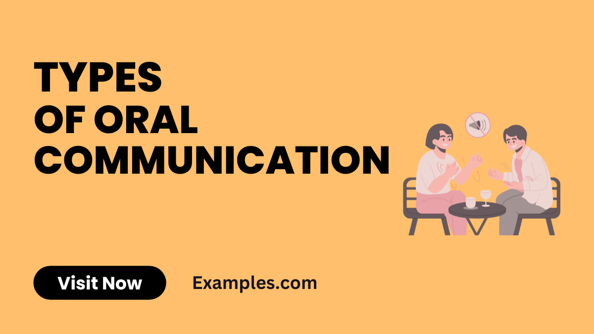 Types of Oral Communications