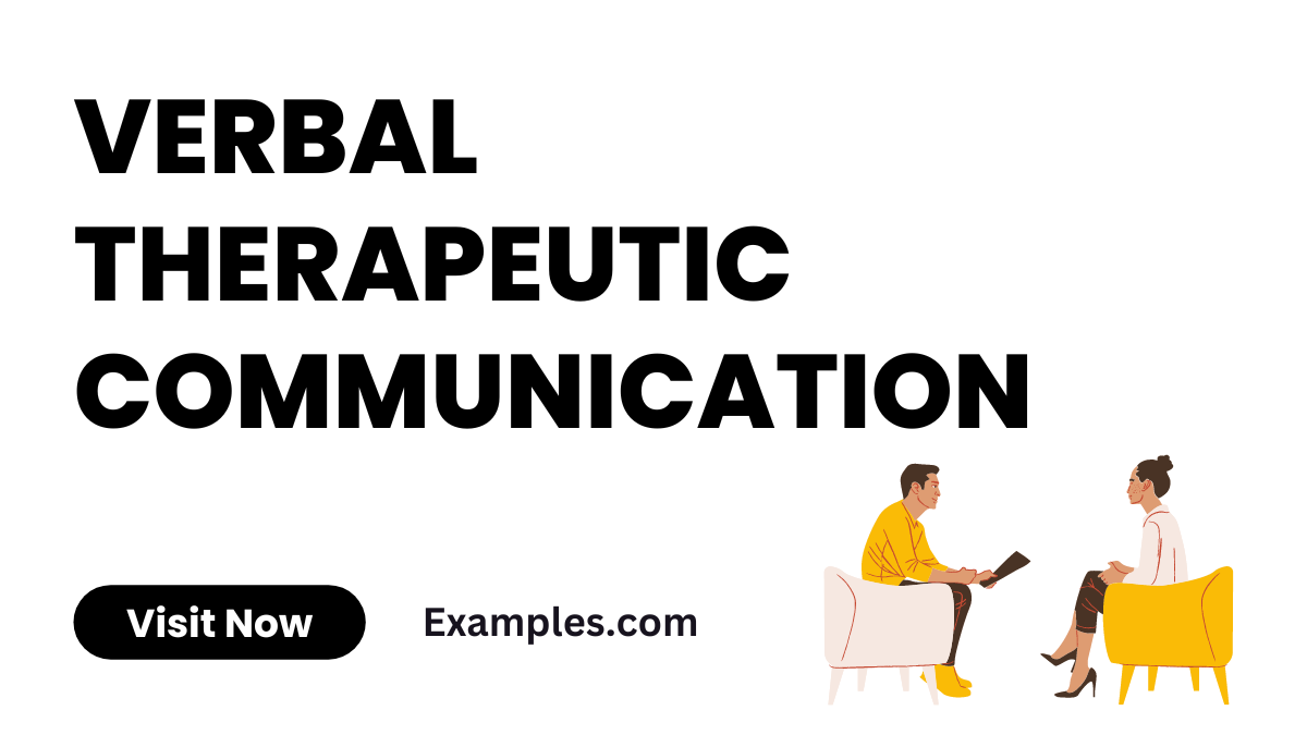 Verbal Therapeutic Communication
