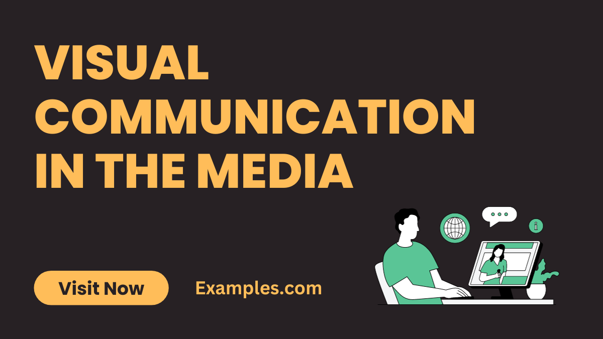 Visual Communication in the Media