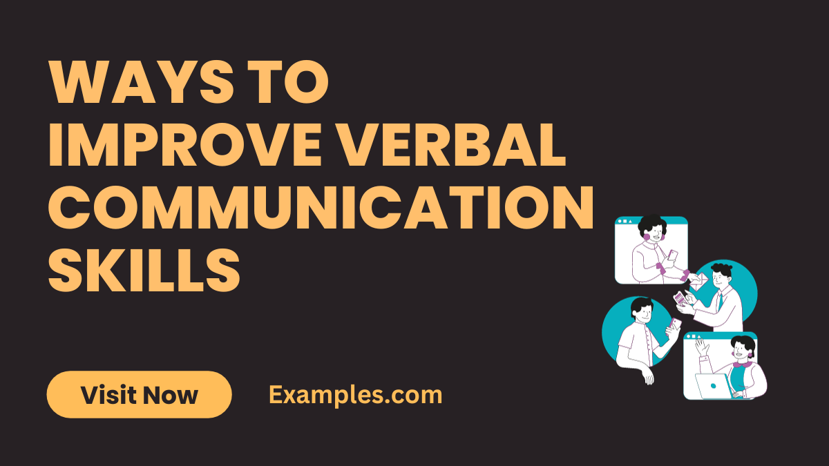 Ways to Improve Verbal Communication Skills