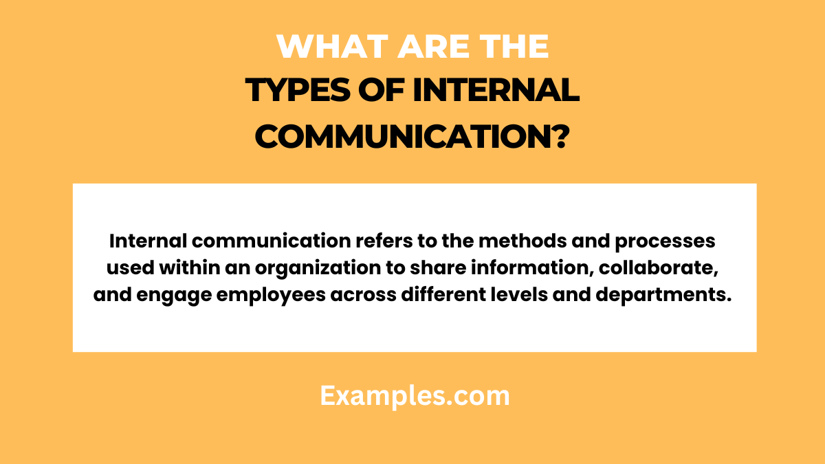 What Are The Types of Internal Communication