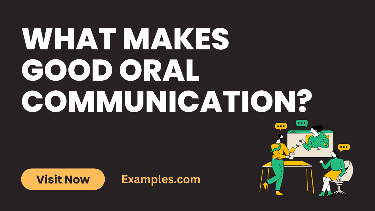 What Makes Good Oral Communication