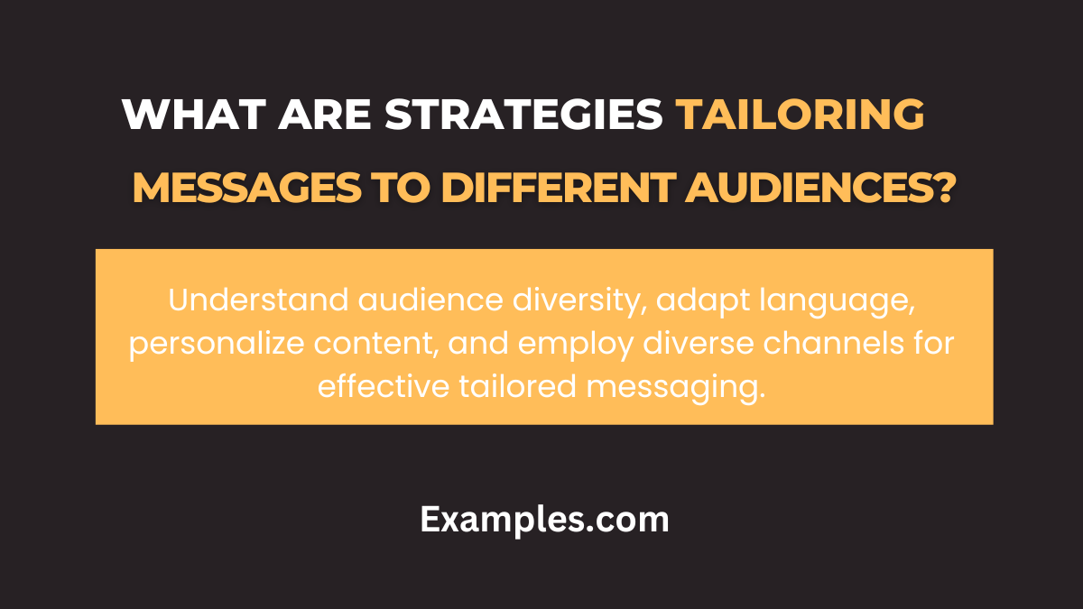 what strategies can we use for tailoring messages to different audiences