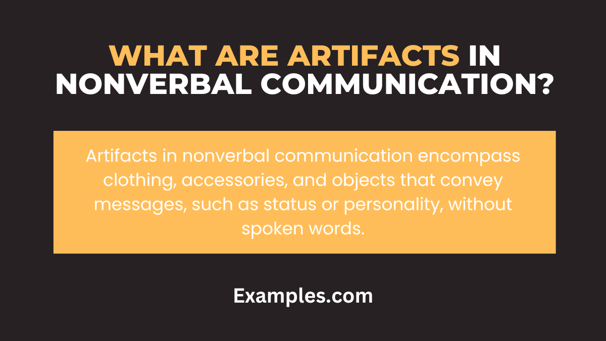 Artifacts in Nonverbal Communication 29+ Examples