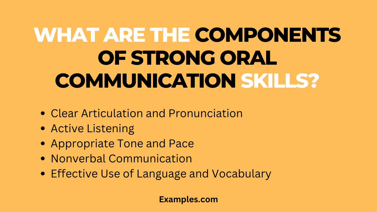 what are components of strong oral communication skills