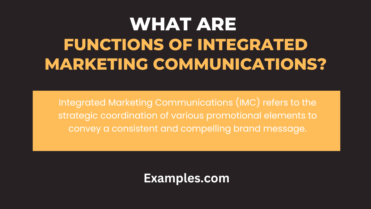 what are functions of integrated marketing communications