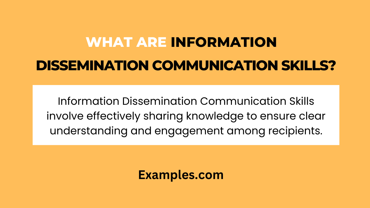 what are information dissemination communicationskill