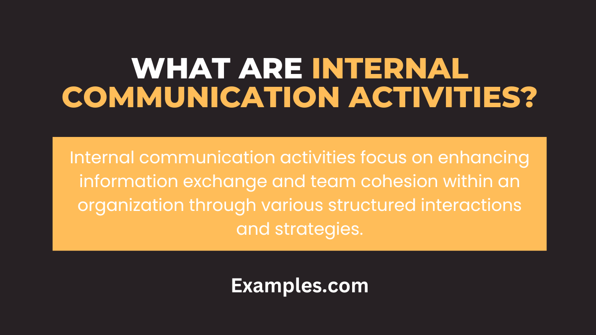 what are internal communication activities1