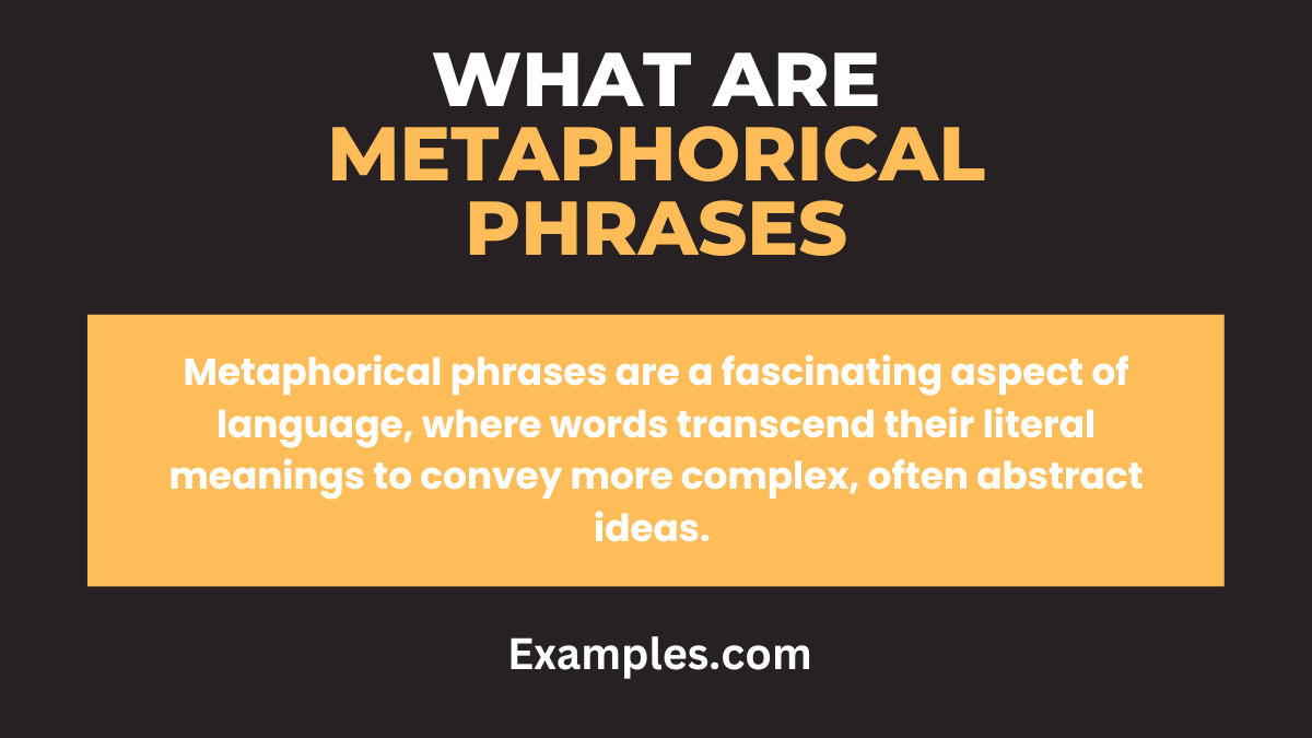 Metaphorical Phrases Examples, Meaning, PDF