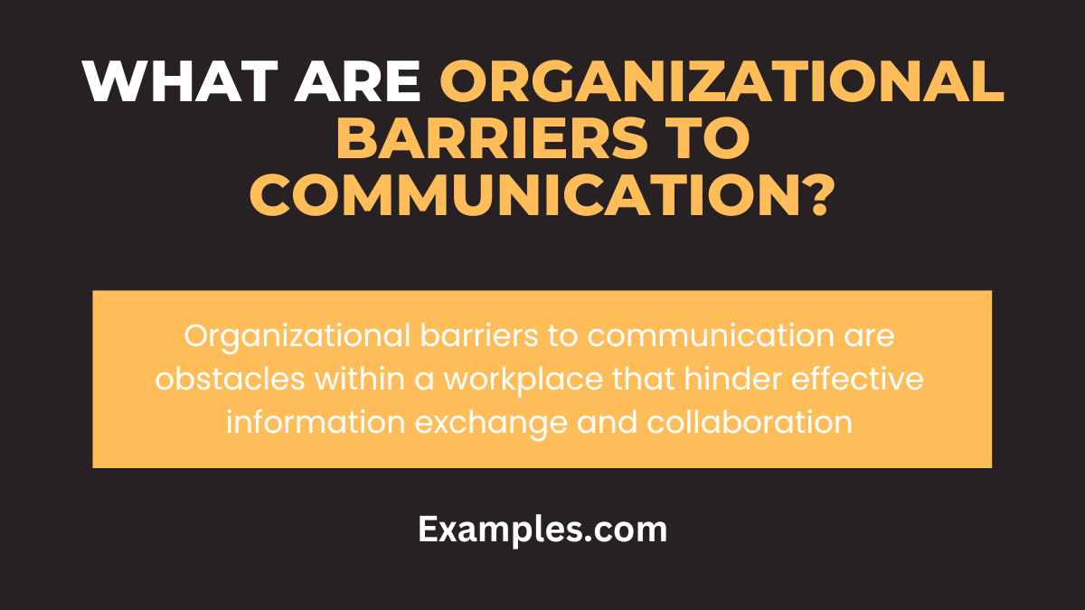 what are organizational barriers to communication