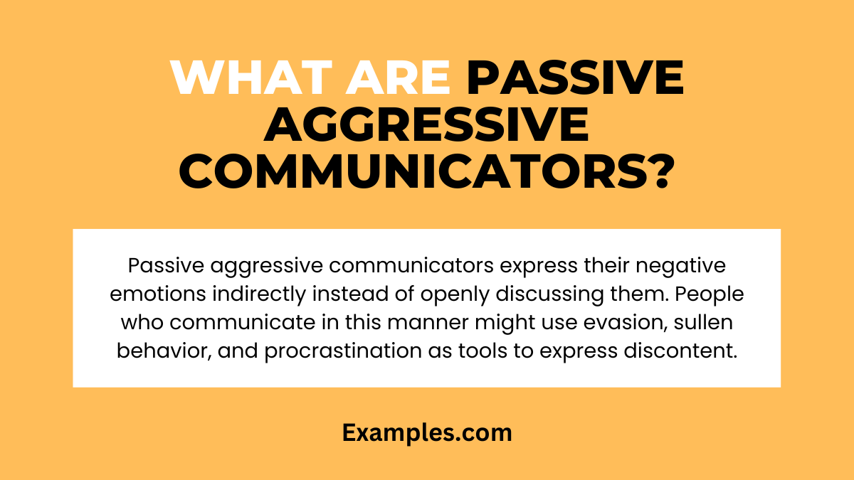 what are passive aggressive communicators