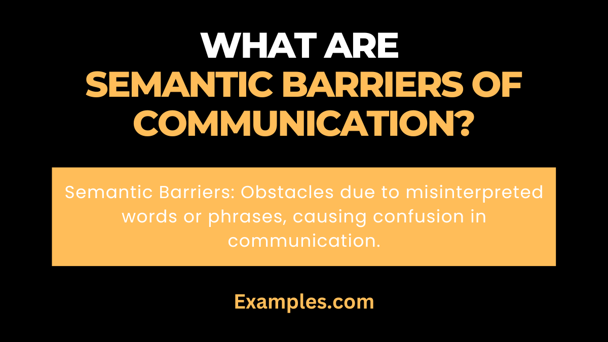 what are semantic barriers of communication