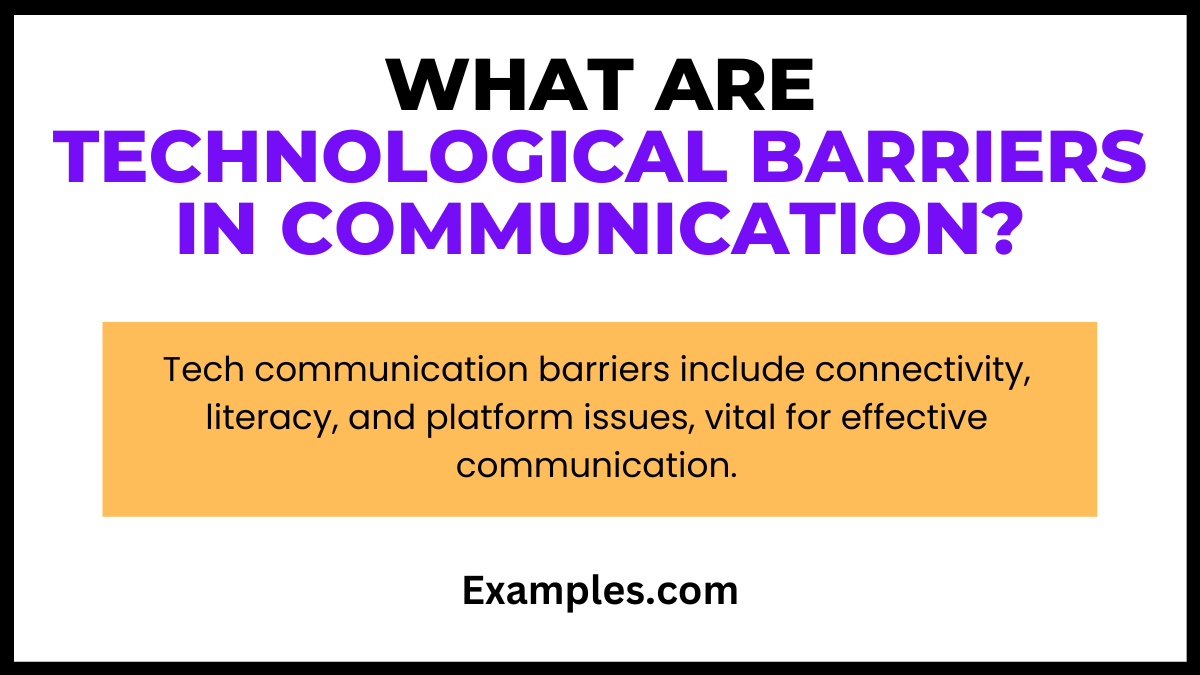 what are technological barriers in communications