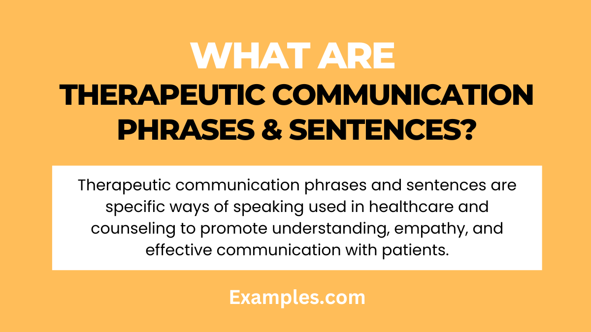what are therapeutic communication phrases sentences