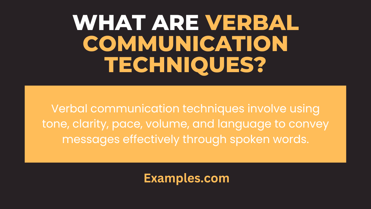what are verbal communication techniques