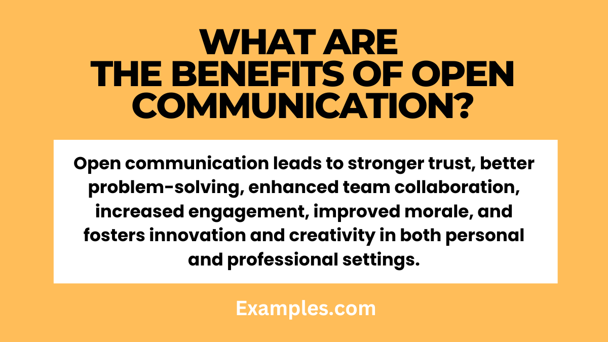 what are the benefits of open communication