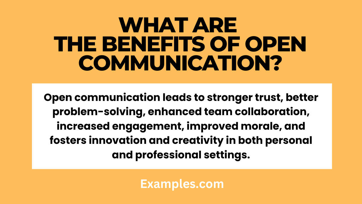 What are the Benefits of Open Communication