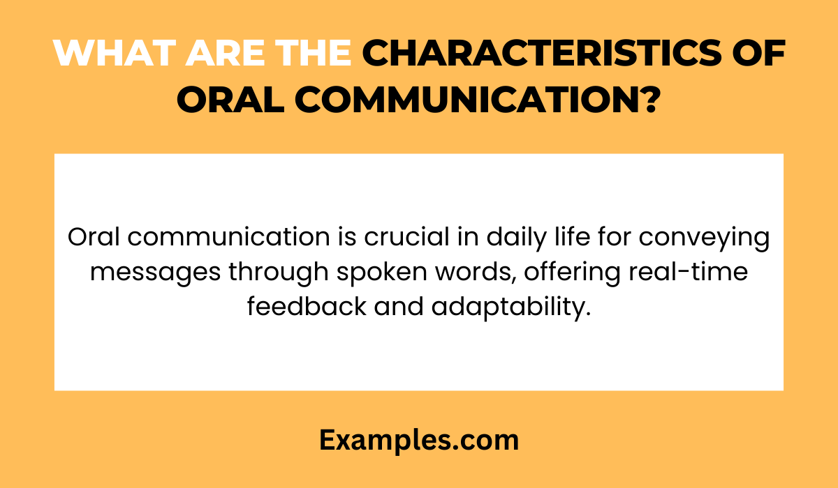 Characteristics of Oral Communication - 14+ Examples