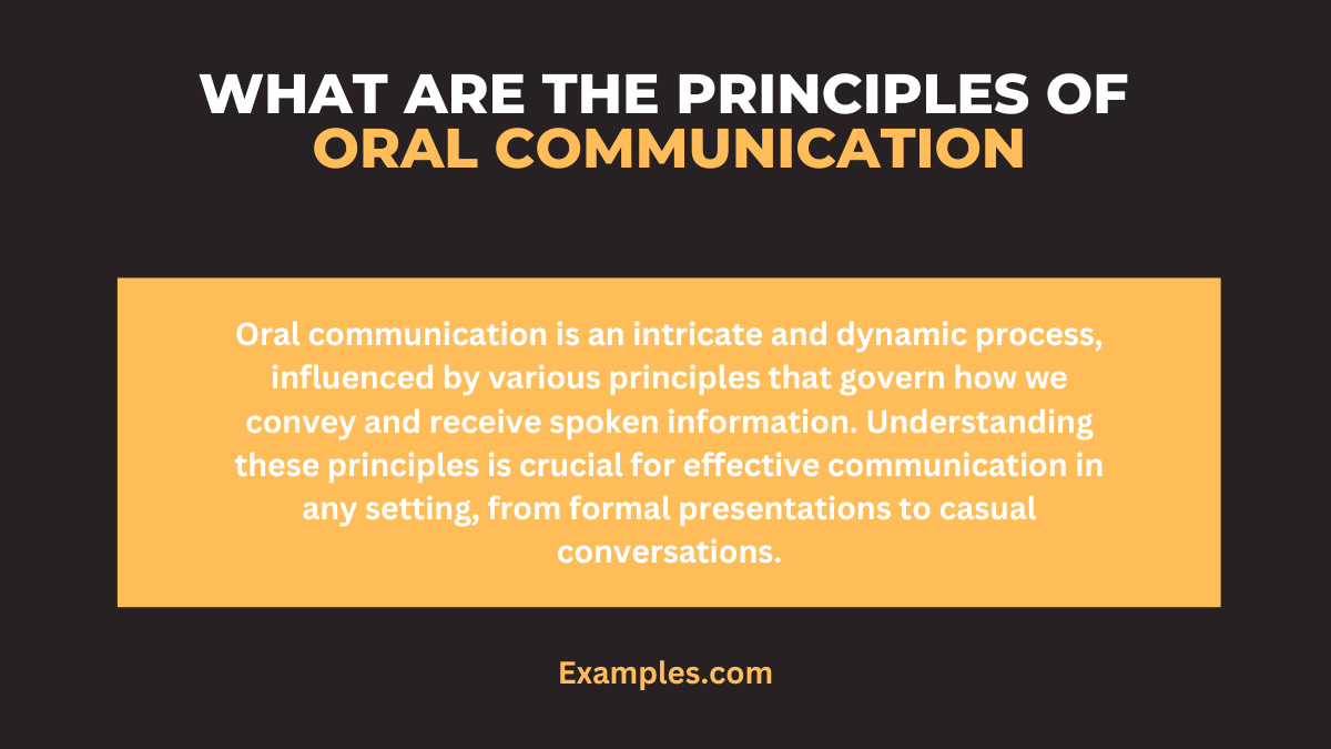 what are the principle of oral communication