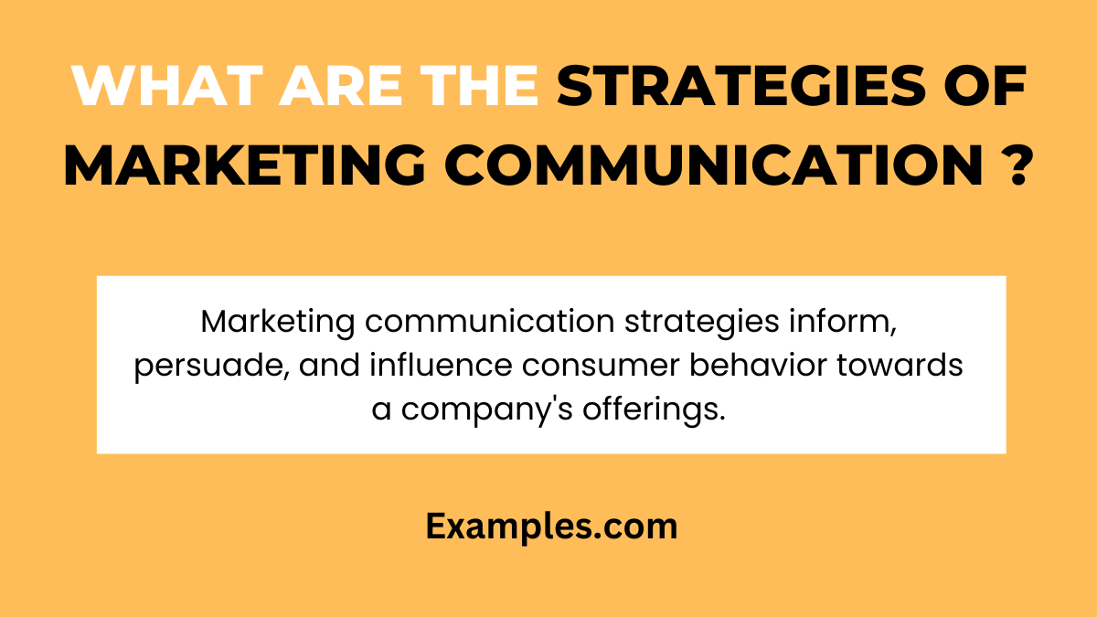 Marketing Communication Strategies - 24+ Examples, Key Elements