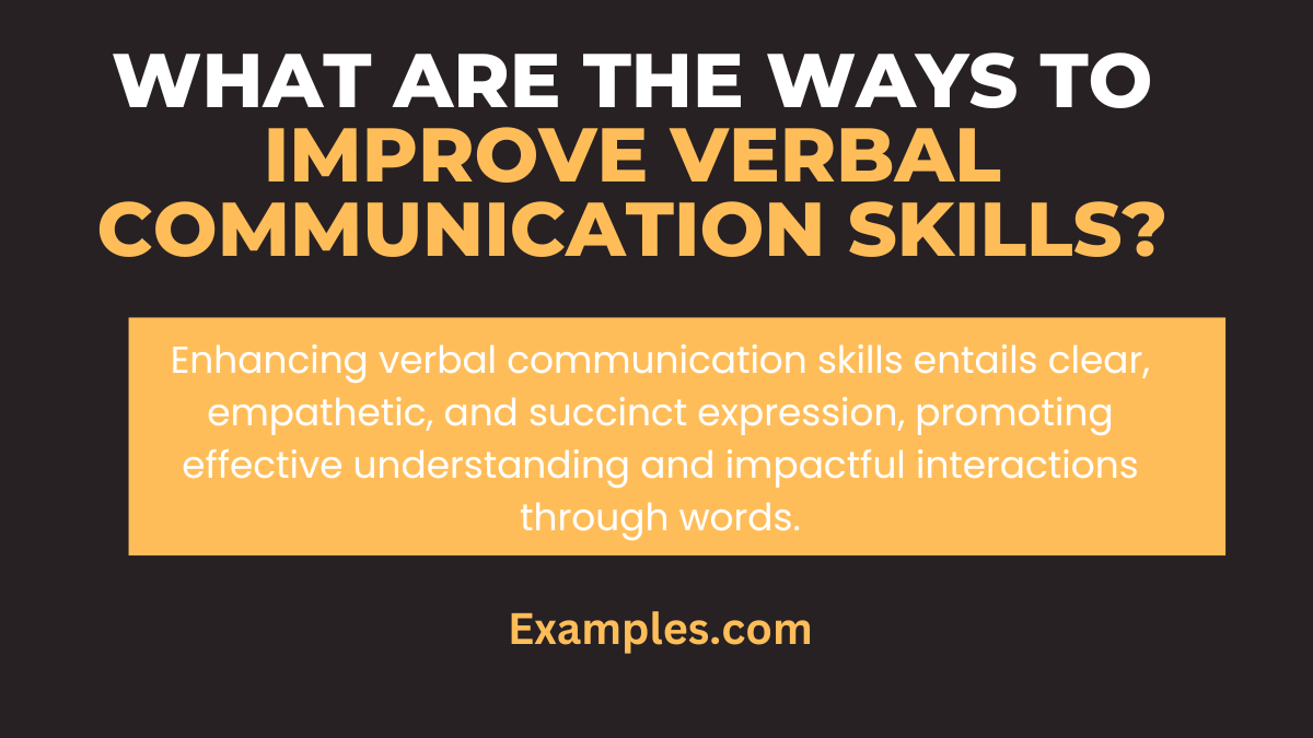 what are the ways to improve verbal communication skills