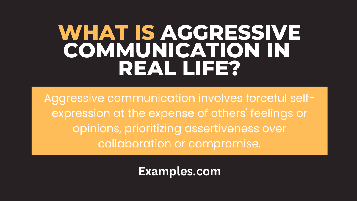 what is aggressive communication in real life