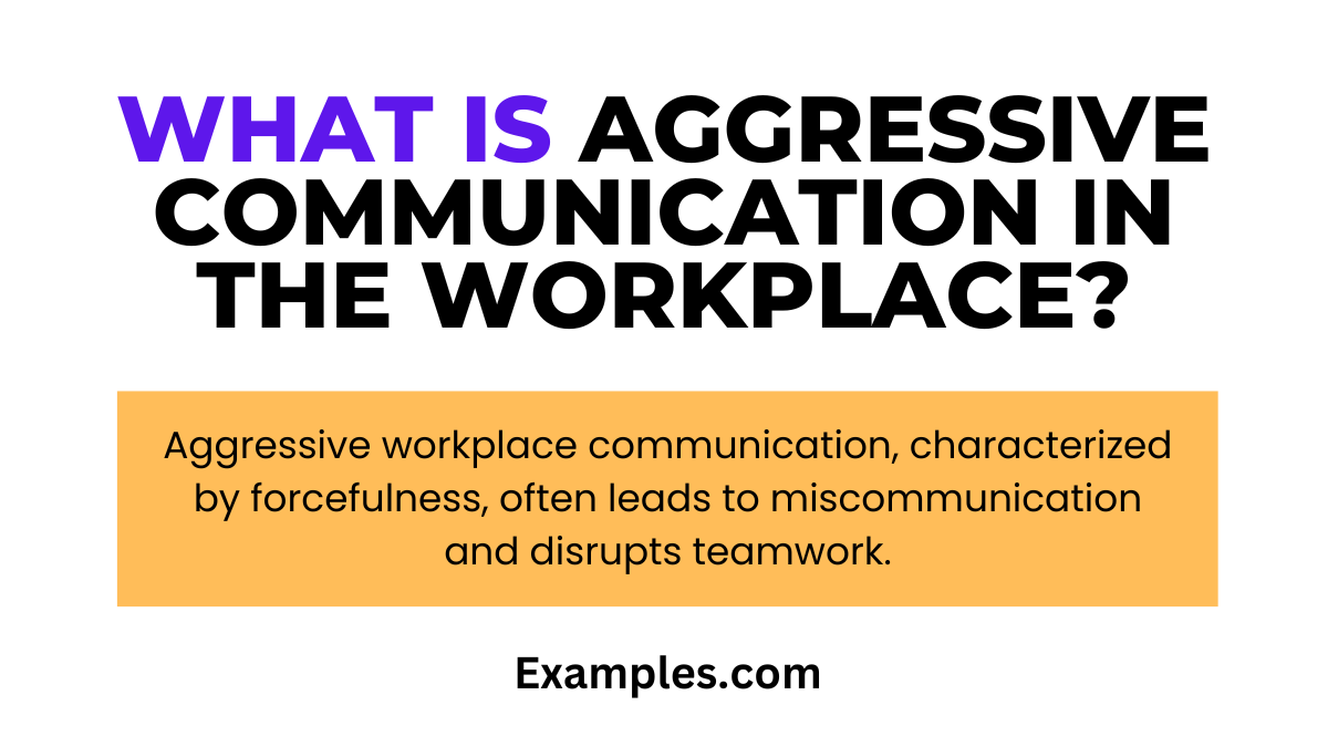 what is aggressive communication in the workplace