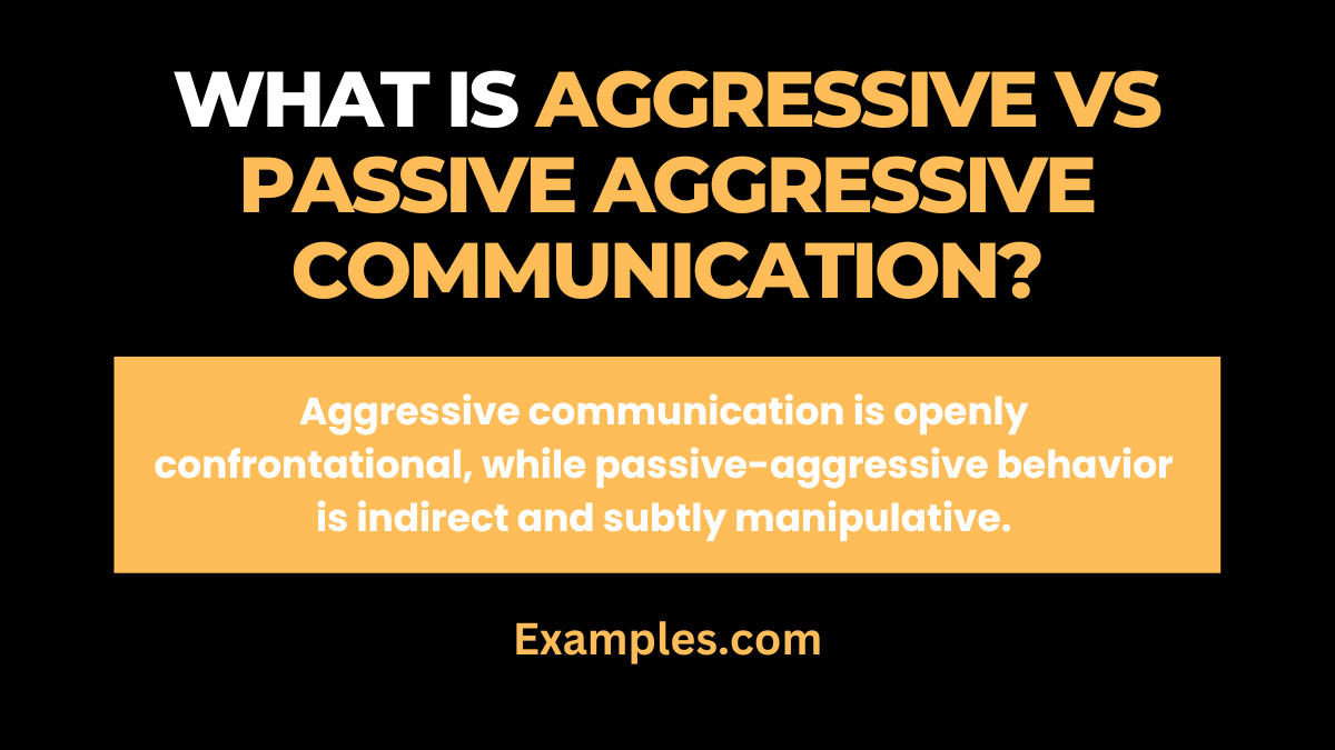 what is aggressive vs passive aggressive communication