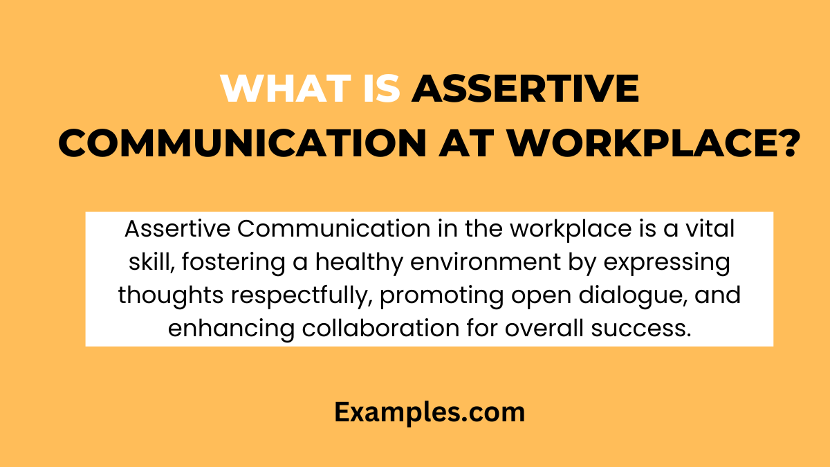 what is assertive communication at workplaces