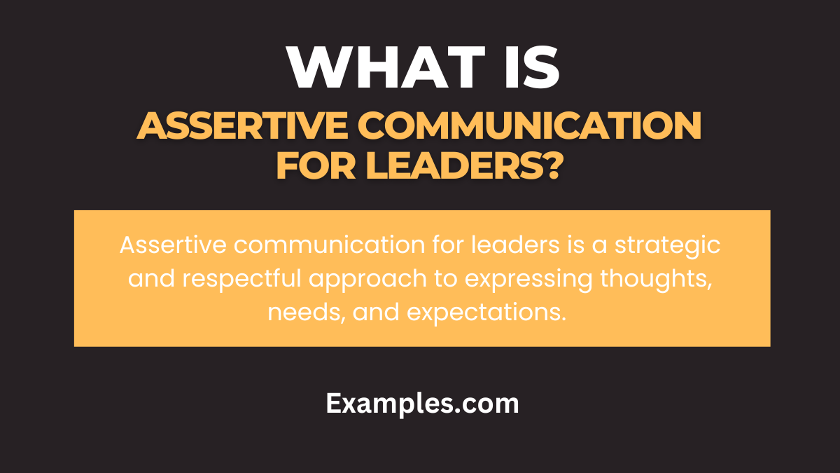 what is assertive communication for leaders 1