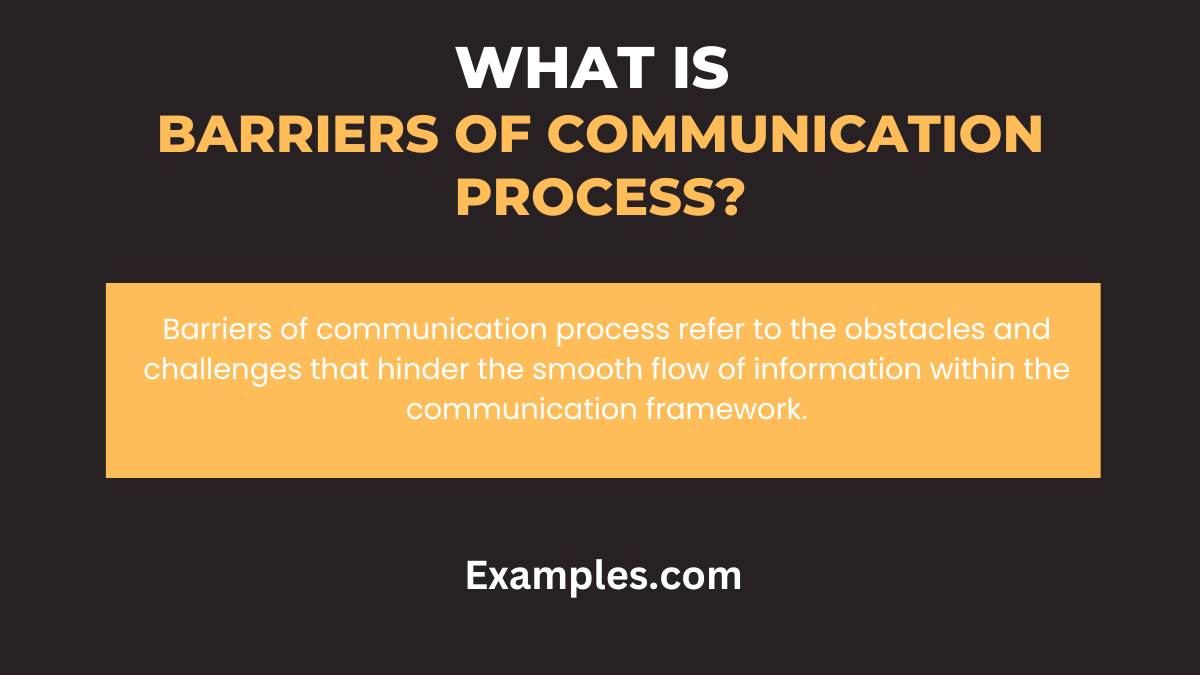what is barriers of communication process 1