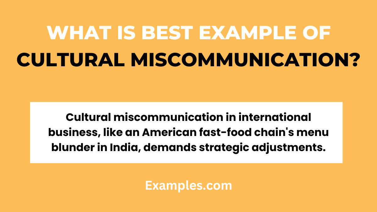 what is best example of cultural miscommunication