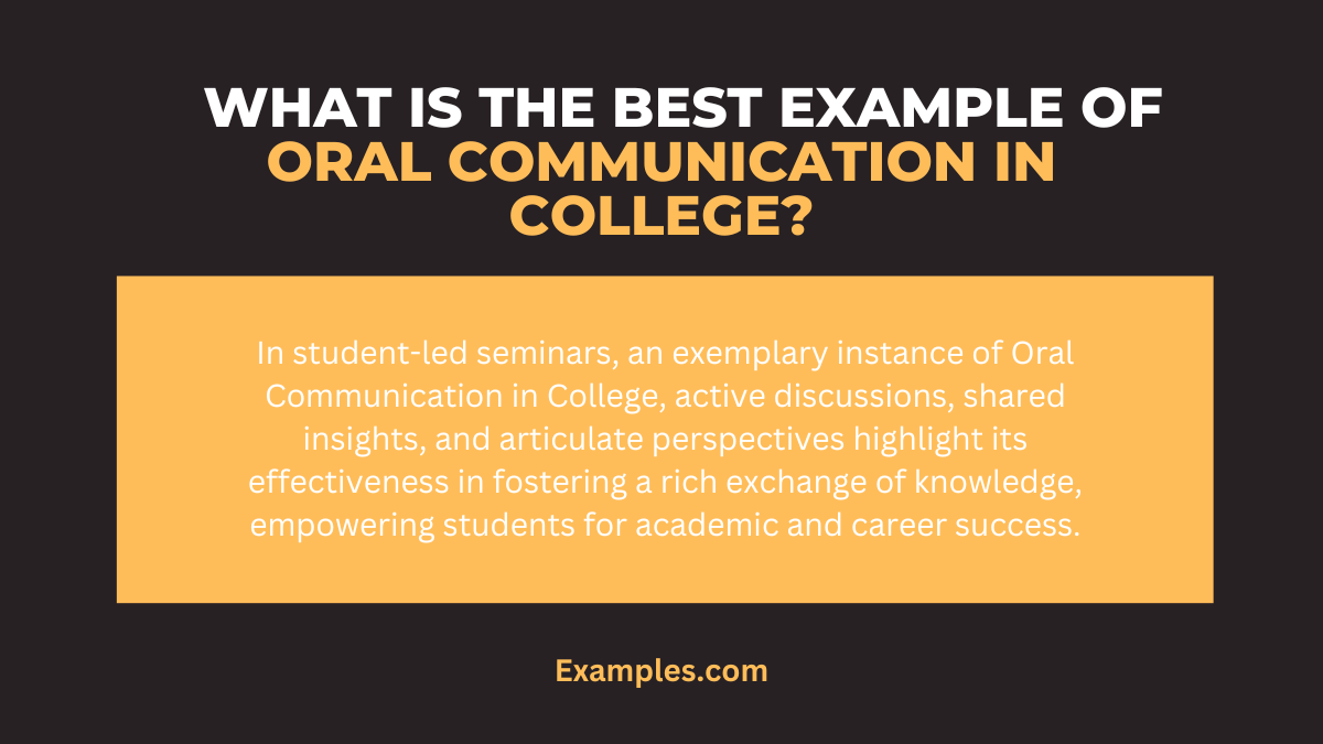 what is best example of oral communication in colleges