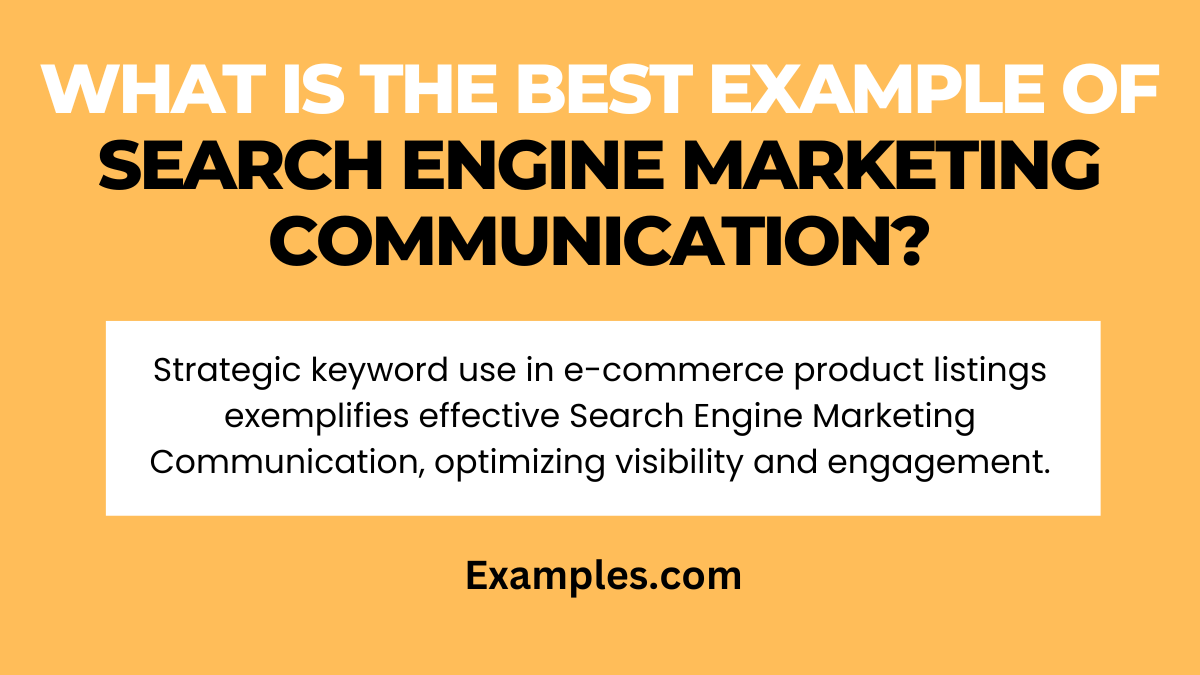 what is best example of search engine marketing communication