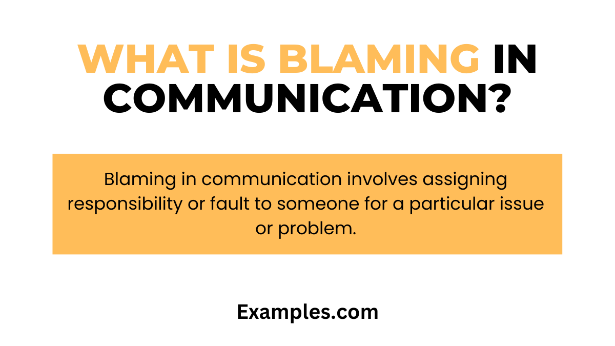 what is blaming in communication