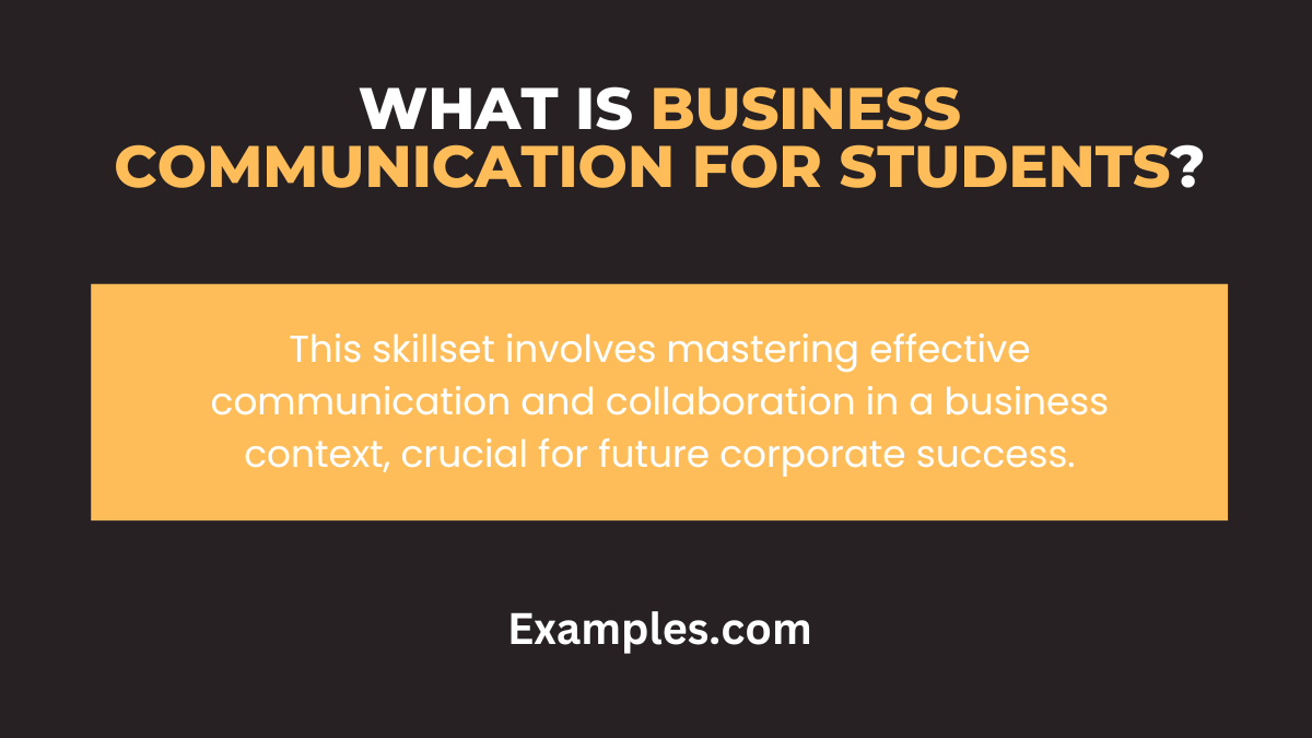 what is business communication for students