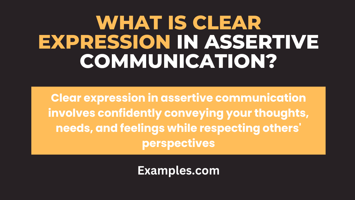 what is clear expression in assertive communication