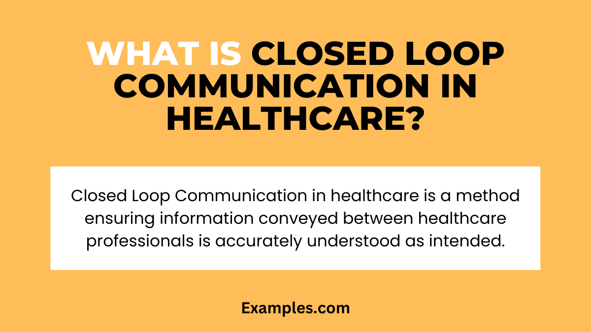 what is closed loop communication in healthcare