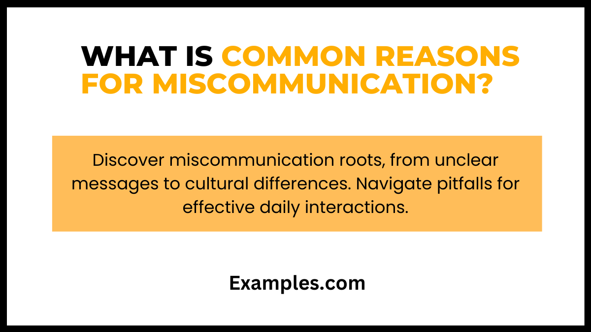 what is common reasons for miscommunication