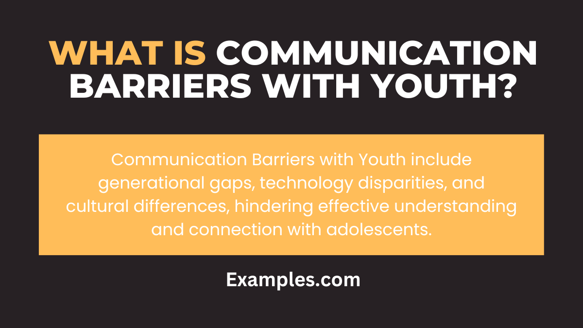 what is communication barriers with youth