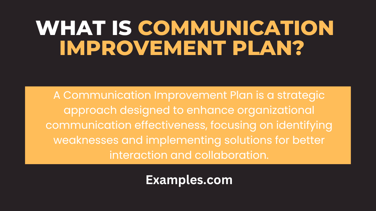 what is communication improvement plan 