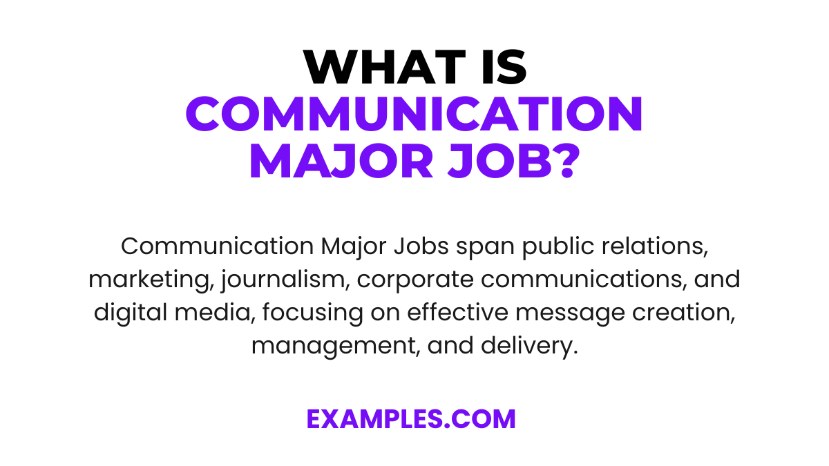 what is communication major job