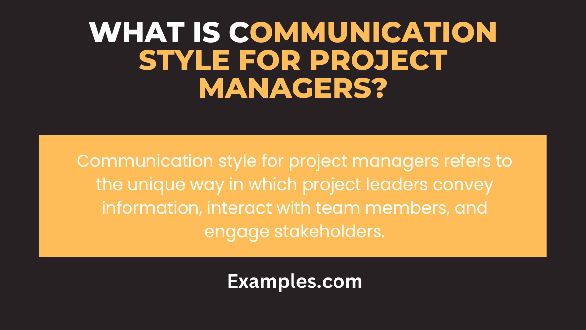what is communication style for project managers
