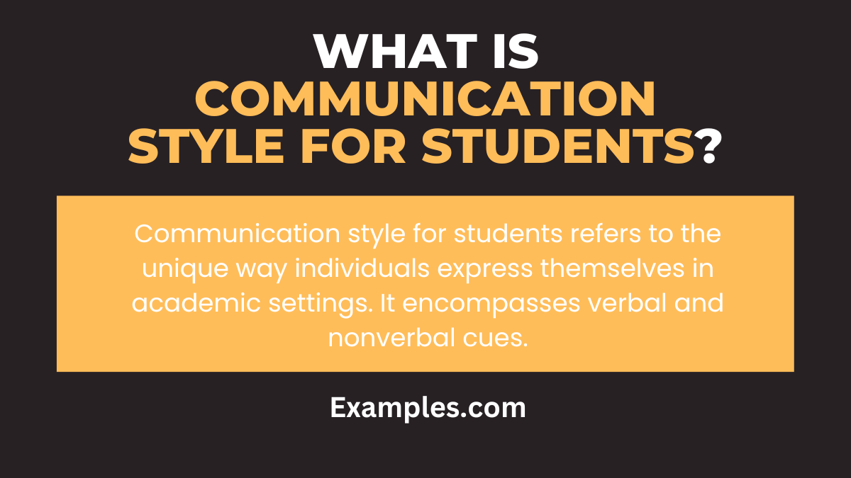 what is communication style for students 1