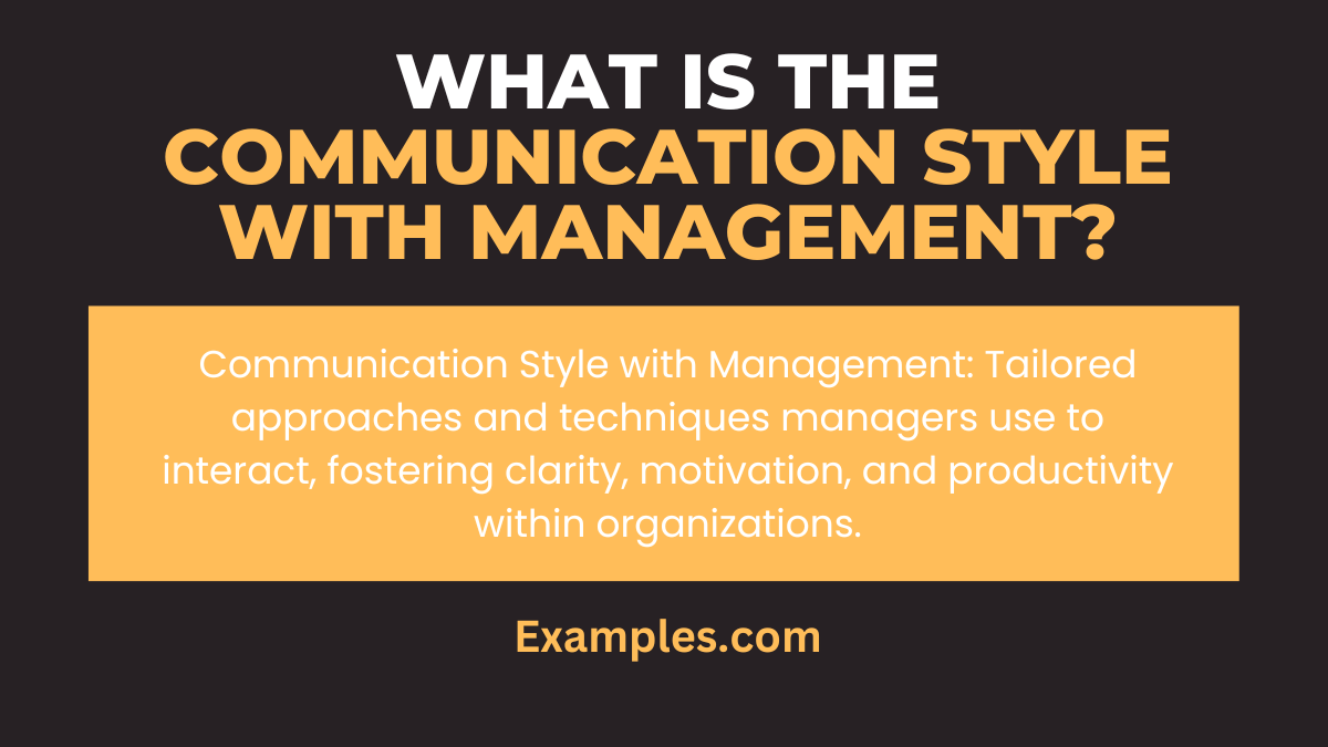 what is communication style with management